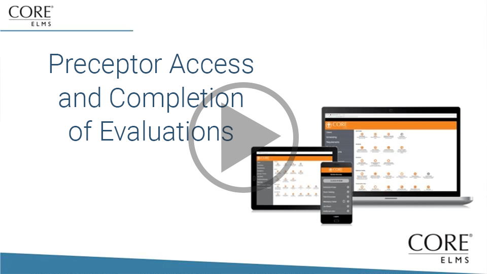 Preceptor Access and Completion of Evaluations